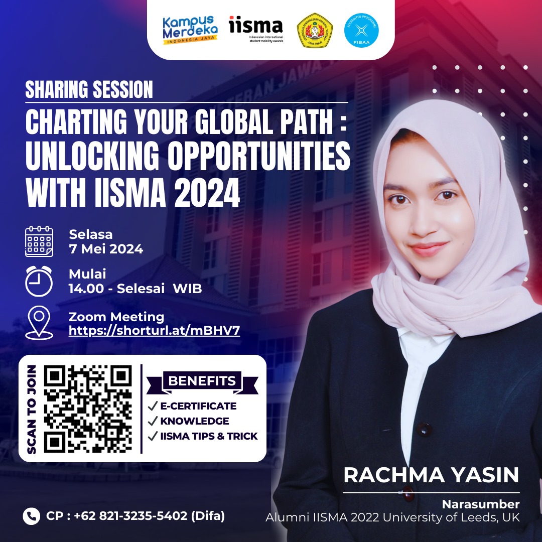 Sharing Session : Charting Your Global Path : Unlocking Opportunities With IISMA 202
